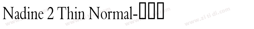Nadine 2 Thin Normal字体转换